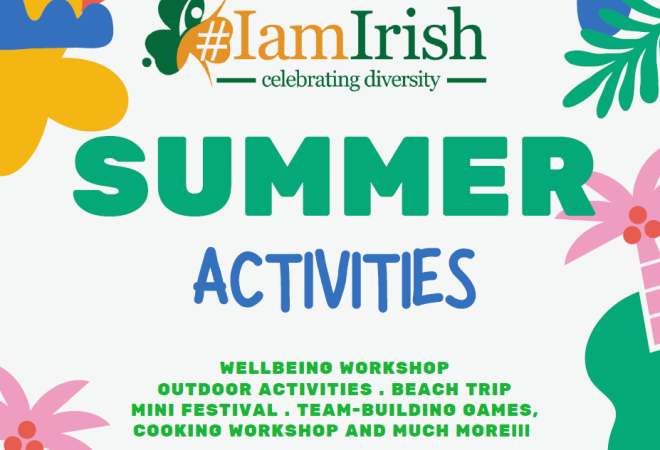 I am Irish: Summer activities