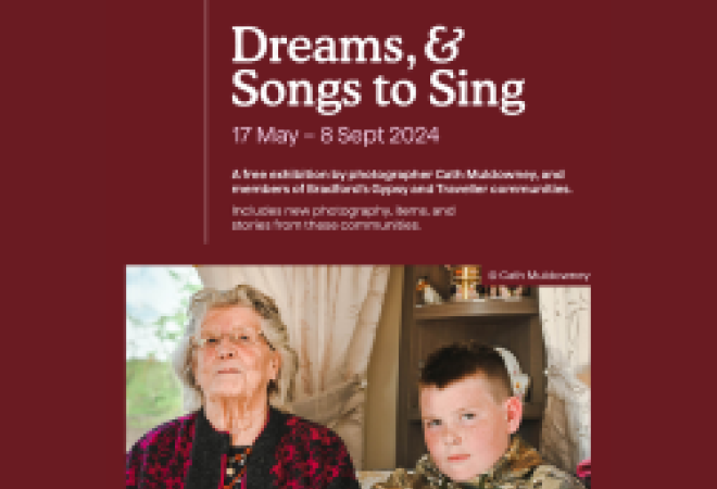 Dreams, And Songs To Sing: exhibition